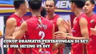 CUKUP DRAMATIS PERTARUNGAN DI SET KE DUA SUNGGUH MENEGANGKAN JATENG VS YOGYAKARTA ( DIY )