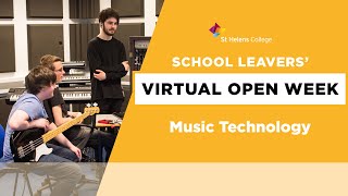 Discover Music Technology - School Leavers’ Virtual Open Week