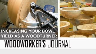 How to Increase Bowl Yield as a Woodturner