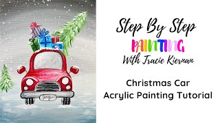 How To Paint A "Christmas Car" - Acrylic Painting Tutorial - Step By Step