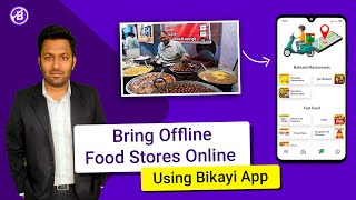 Bring Offline Food Stores Online with Bikayi app