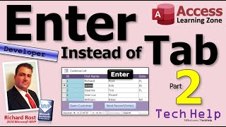 How to Use the Enter Key Instead of the Tab Key to Move to the Next Record in MS Access, Part 2