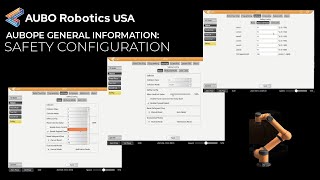 AUBOPE Tutorial- General Information: Safety Configuration