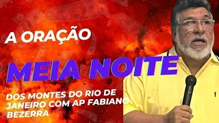 A oração da Meia Noite