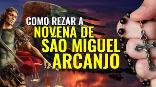 COMO REZAR A NOVENA DE SÃO MIGUEL ARCANJO? [2024]