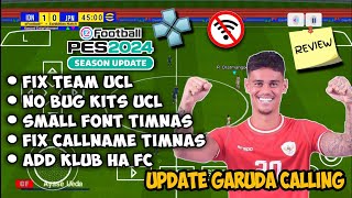 EFOOTBALL™ 24 PPSSPP TESTING GARUDA CALLING, NEW SEASON