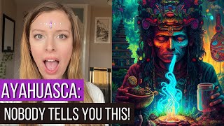 The Truth About Ayahuasca: What You Should Know Before You Try It