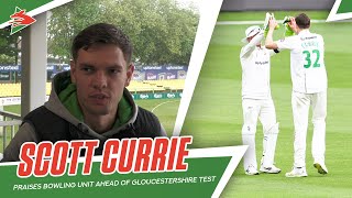 "WE'VE ALL CHIPPED IN" | Currie Praises Team Effort Ahead Of Gloucestershire Test ✊