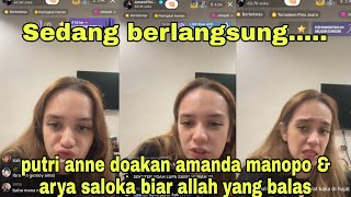 Live ditiktok.... putri anne doakan amanda manopo & arya saloka biar allah yang balas