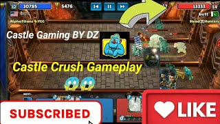 Castle Crush New Gameplay 🏰🔥@castlegamingbydz 🇮🇳