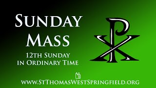 Sunday Mass June 23, 2024