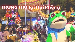 Không khí trung thu tại Hải Phòng