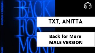 male version | TXT 투모로우바이투게더, Anitta ‘Back for More’