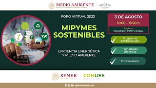 Foro MIPYMES Sostenibles 2023, 3 de agosto