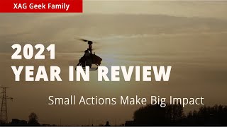 XAG Annual Review 2021 | Small Actions Made a Big Impact