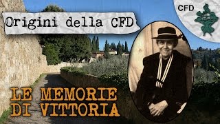 Le Memorie di Vittoria - Origini della CFD