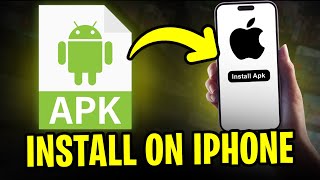 How to Install APK Files on iPhone in 2024 - 100% SAFE | Install APK Files on IOS