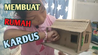 BUAT RUMAH KARDUS TUGAS SEKOLAHKU || SIRIN HAFSA