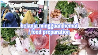 belanja mingguan hemat/ lengkap sayuran dan protein hewaninya