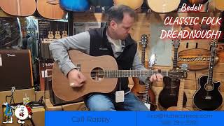 Bedell Classic Folk Dreadnought presented by Huber Breese Music