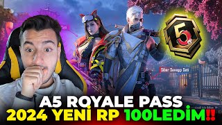 A5 ROYAL PASS 100 SEVİYE YAPTIM, YENİ RP 2024 - PUBG MOBİLE