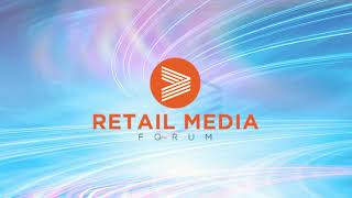 2021 RMF - Retail Media 3 0 Rise of Retail Marketing Network Session Sound Bite