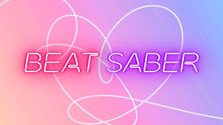 FAKE LOVE | Beat Saber FC