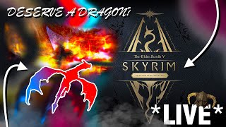 LIVE Deserve a Dragon? - Skyrim in HDR part 26