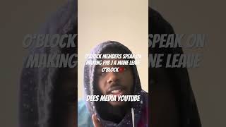 O’BLOCK MEMBERS SPEAK ON MAKING FYB J MANE LEAVE O’BLOCK