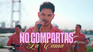 Grupo Trinidad | No Compartas La Cama (Video Oficial)