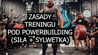 ZASADY TRENINGU POD POWERBUILDING