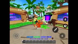 TYSM FOR 250 SUBSCRIBERS  #fyp #roblox #foryou #viral #viral #giveaway