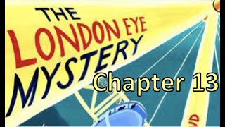 The London Eye Mystery: Chapter 13 - Year 6