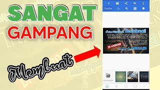 Cara Membuat Transparan Teks Pada Thumbnail Youtube Menggunakan Aplikasi Pixellab di HP Android