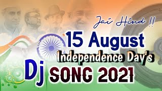 15 August Dj Song [ 2021] Independence Day Dj Song 2021 | Dholki Mix | Ghar Kab Aao Ge Dj Song KBNCS