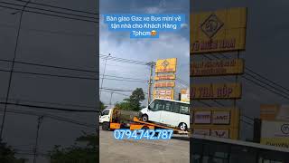 Chuyên phân phối xe Gaz Miền Nam #otomiennam #gaz