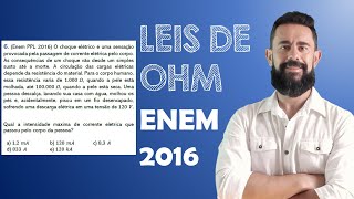 QUESTÃO ENEM PPL 2016 - Leis de Ohm