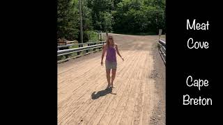 Steps on a Wooden Bridge with Sabra MacGillivray 15! - Meat Cove, Cape Breton, Nova Scotia