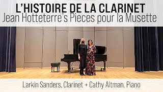 Jean Hotteterre - Pieces pur la Musette - Larkin Sanders, clarinet & Cathy Altman, piano