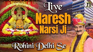 D - LIVE | 12-01-2024 | NARESH NARSI JI | DELHI