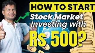 How to start Stock Market Investing with Rs 500? | Share Investing for Beginners (in Hindi)