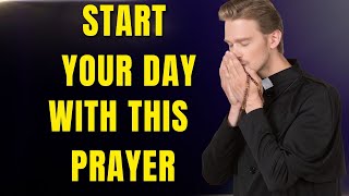 Morning Prayer Before You Start Your Day.Make your day fruitful by praying this prayer every morning