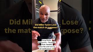 Did Mike Tyson Lose the match on purpose?