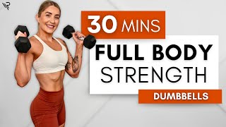 30 Min Full Body Supersets STRENGTH Dumbbell Workout (No Repeats)