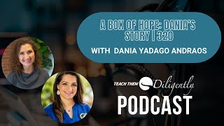 A Box of Hope: Dania’s Story | 320