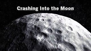 Crashing Into the Moon