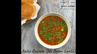 Aaloo Raseela | No Onion No Garlic | Arpi's Kitchen