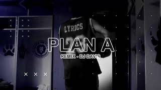 PLAN A REMIX 🔥 PAULO LONDRA ✘ DJ Davis