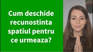 Puterea recunostintei: ce si cum deshide, semnaleaza, atrage