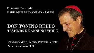 Don Tonino Bello - Testimone e Annunciatore